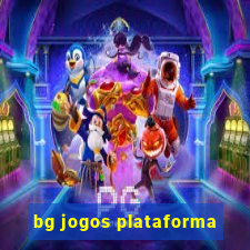 bg jogos plataforma